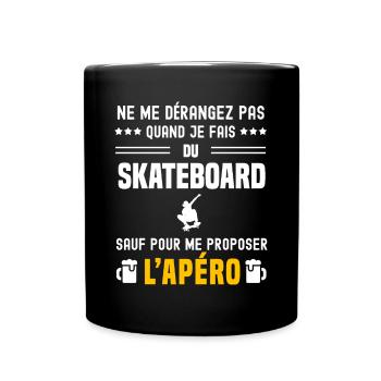 skateboard ne dérangez pas sauf apéro - Mug uni - noir - Devant