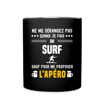 surf board ne dérangez pas sauf apéro - Mug uni - noir - Devant