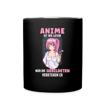 Anime ist wie Latein I Anime Cosplay Girl - Tasse einfarbig - Schwarz - Vorne