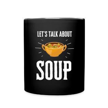 Canned Soup Liquid Food Cook Restaurant Food Lover - Tasse einfarbig - Schwarz - Vorne