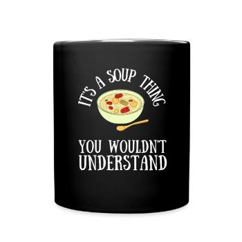 Canned Soup Liquid Food Cook Restaurant Food Lover - Tasse einfarbig - Schwarz - Vorne
