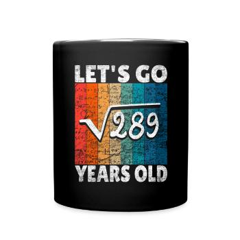 17e anniversaire - la racine de 289 = 17 ans - Mug uni - noir - Devant