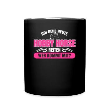 Hobby Horse Hobbyhorse Steckenpferd - Tasse einfarbig - Schwarz - Vorne
