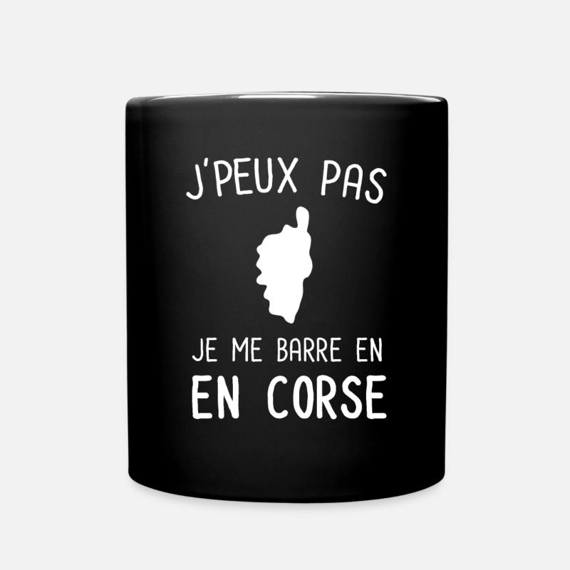 Je peux pas je me barre en corse - Mug uni - noir
