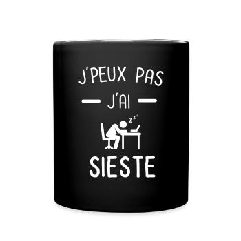 Je peux pas j'ai sieste - Mug uni - noir - Devant