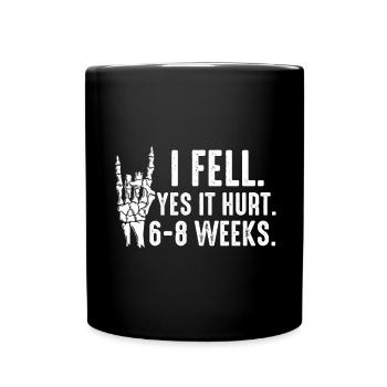 Gebrochener Arm Spruch - Fraktur Gipsarm - Tasse einfarbig - Schwarz - Vorne