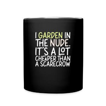 Je jardine dans le nu Je jardin drôle - Mug uni - noir - Devant