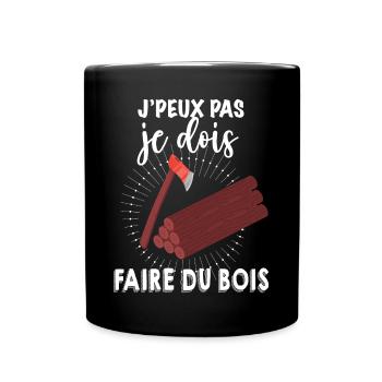 Je Dois Faire Du Bois - Mug uni - noir - Devant