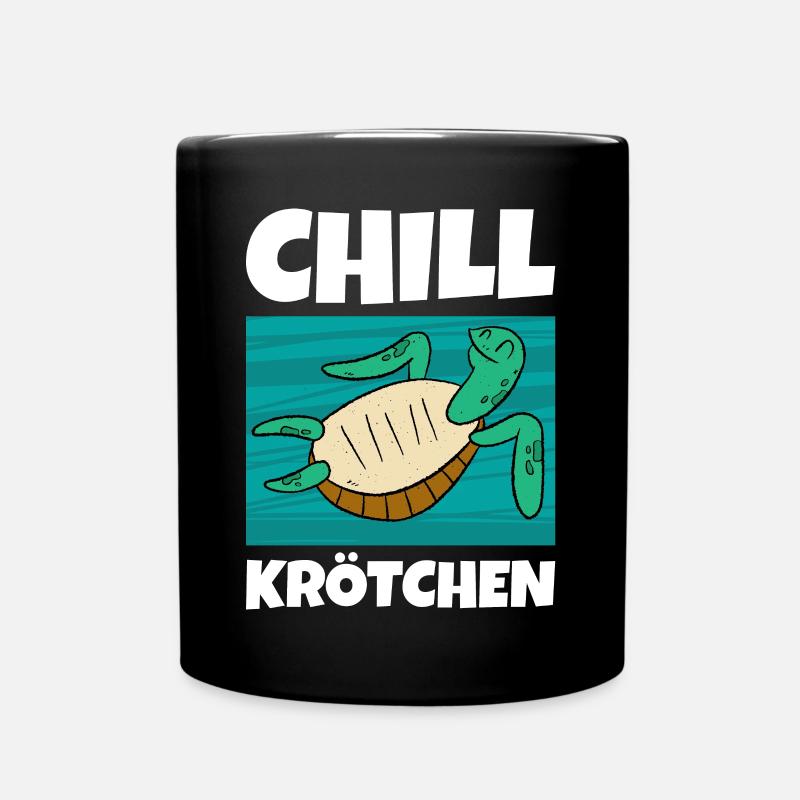 Chill Krötchen Schildkröte Chillen Turtle Relax - Tasse einfarbig - Schwarz