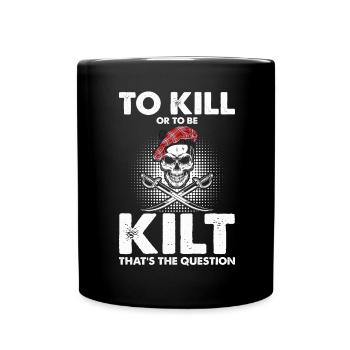 Schottischer Kilt Tracht Spruch - Schottenrock - Tasse einfarbig - Schwarz - Vorne