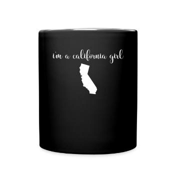 Ich Bin Ein Kalifornisches Mädchen - Bundesstaat - Tasse einfarbig - Schwarz - Vorne