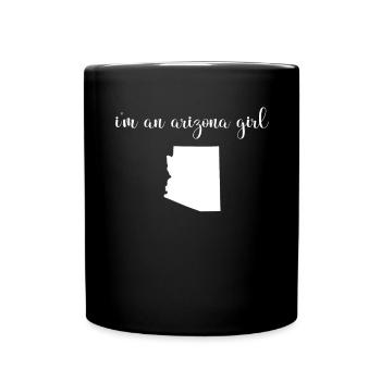 Ich Bin Ein Mädchen In Arizona - Staat - Tasse einfarbig - Schwarz - Vorne