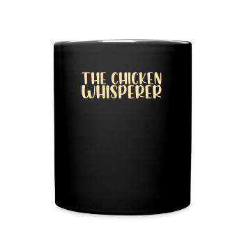 The Chicken Whisperer I Dad Jokes - Full Colour Mug - black - Front