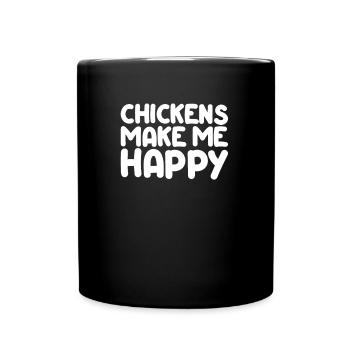 Chickens Make Me Happy I Cute Farmer - Full Colour Mug - black - Front