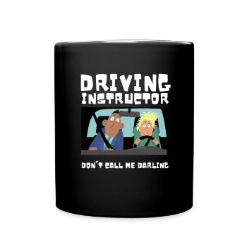 Driving Instructor Driver Car Parking Exam Driving - Tasse einfarbig - Schwarz - Vorne