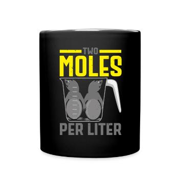 Zwei Maulwürfe pro Liter Maulwurfsflüsterer Wissen - Tasse einfarbig - Schwarz - Vorne