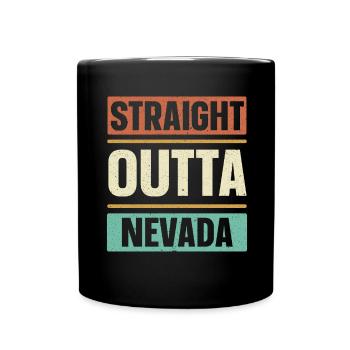 Straight Outta Nevada USA Bundesstaat Amerika Neva - Tasse einfarbig - Schwarz - Vorne