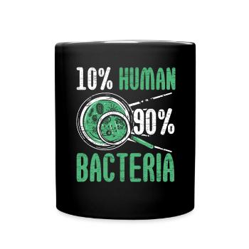 10% Human 90% Bacteria Biologist Science Biol - Full Colour Mug - black - Front