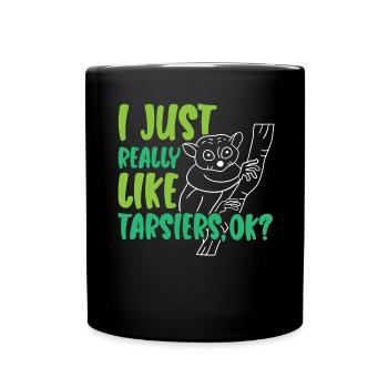 Ich mag Tarsier einfach wirklich gerne Tier Tarsie - Tasse einfarbig - Schwarz - Vorne