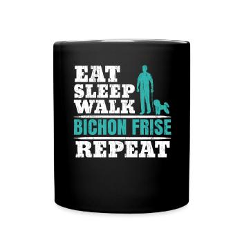 Eat Sleep Walk Bichon Frise Repetition Dog Love - Full Colour Mug - black - Front