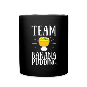 Banana Pudding Banana Bread Fruit Dessert Cooking - Tasse einfarbig - Schwarz - Vorne