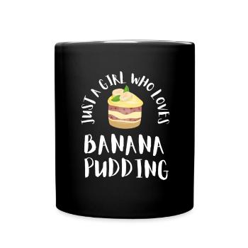 Banana Pudding Banana Bread Fruit Dessert Cooking - Tasse einfarbig - Schwarz - Vorne
