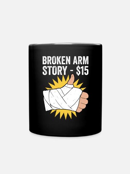 Gebrochener Arm Spruch - Fraktur Gipsarm - Tasse einfarbig - Schwarz