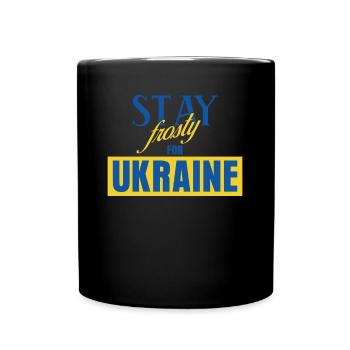 Stay frosty for Ukraine - Tasse einfarbig - Schwarz - Vorne