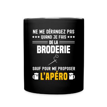 broderie ne dérangez pas sauf apéro - Mug uni - noir - Devant