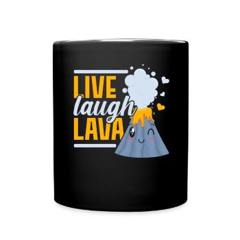 Leben Lachen Lava Geologie Vulkanologie Vulkan Lov - Tasse einfarbig - Schwarz - Vorne
