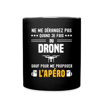 drone ne dérangez pas sauf apéro - Mug uni - noir - Devant