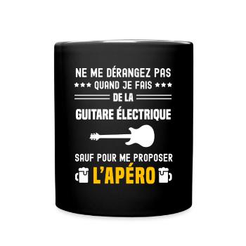 guitare électrique ne dérangez pas sauf apéro - Mug uni - noir - Devant
