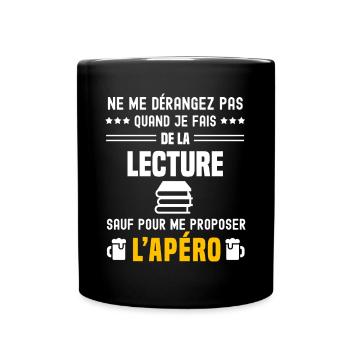 lecture ne dérangez pas sauf apéro - Mug uni - noir - Devant