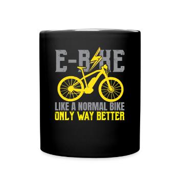 E-bike Comme un vélo normal seulement beaucoup mieux - Mug uni - noir - Devant