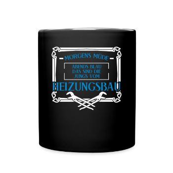 Heizungsbau Heizungen Heizungsbauer - Tasse einfarbig - Schwarz - Vorne