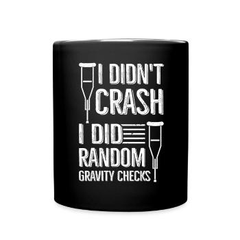 Gravity Checks - Knochenbruch Fraktur - Tasse einfarbig - Schwarz - Vorne