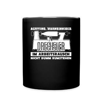 Drechsler Drechselbank Drechseln - Tasse einfarbig - Schwarz - Vorne
