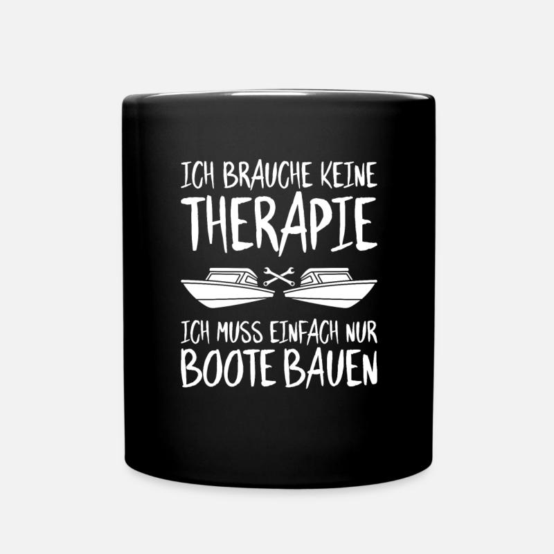 Bootsbauer Bootsbau Schiffbauer Schiffbau Boote - Tasse einfarbig - Schwarz