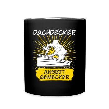 Dachdecker - Tasse einfarbig - Schwarz - Vorne