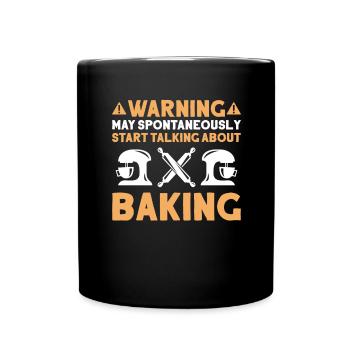 Baker Baking Baker Bakery Baking - Full Colour Mug - black - Front