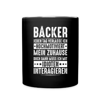 Bäcker Backen Bäckerin Bäckerei Baker Baking - Tasse einfarbig - Schwarz - Vorne