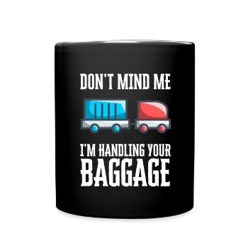 Baggage Handler Airfield Airport Worker - Full Colour Mug - black - Front