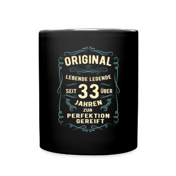 Original seit über 33 Jahren Geburtstag Geburt - Tasse einfarbig - Schwarz - Vorne
