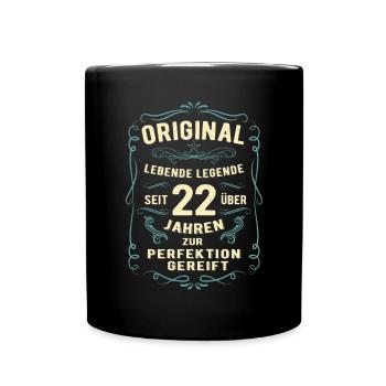 Original seit über 22 Jahren Geburtstag Geburt - Tasse einfarbig - Schwarz - Vorne