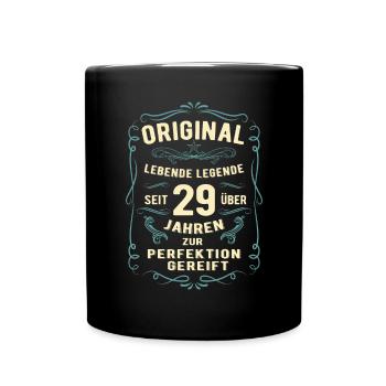 Original seit über 29 Jahren Geburtstag Geburt - Tasse einfarbig - Schwarz - Vorne