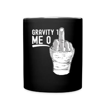 Gravity 1 Me 0 - Knochenbruch am gebrochenen Arm - Tasse einfarbig - Schwarz - Vorne