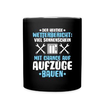 Aufzugsmonteur Aufzugsmechaniker Elevator Mechanic - Tasse einfarbig - Schwarz - Vorne