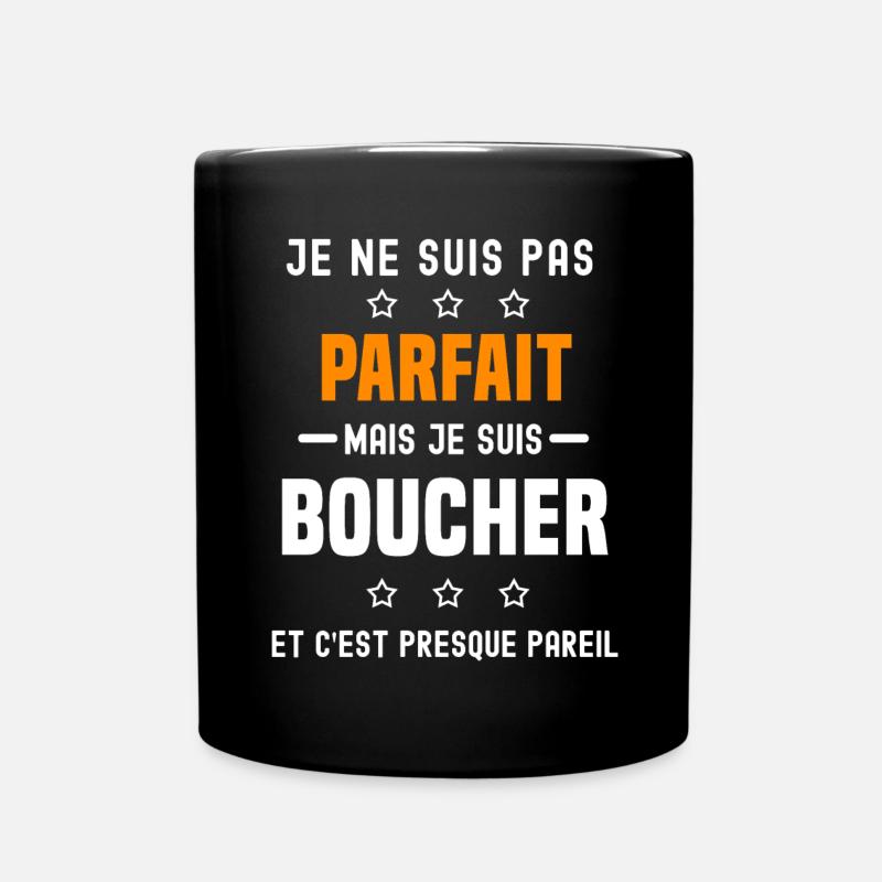 boucher pas parfait mais boucher métier - Mug uni - noir