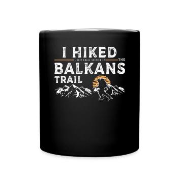 Hiking - Balkans - Full Colour Mug - black - Front