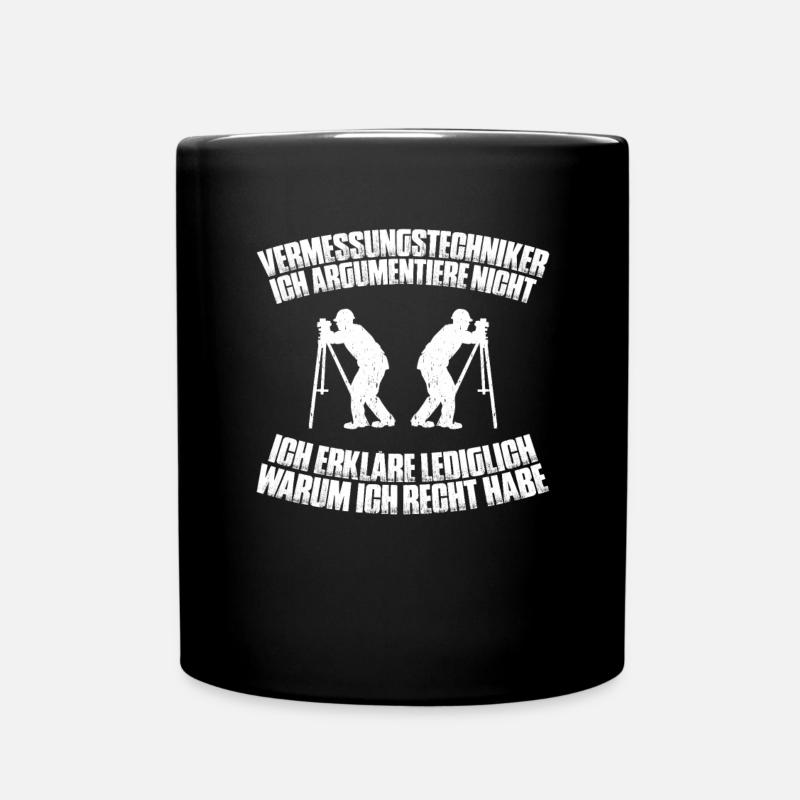 Vermessungstechniker Vermesser Land Surveyor - Tasse einfarbig - Schwarz